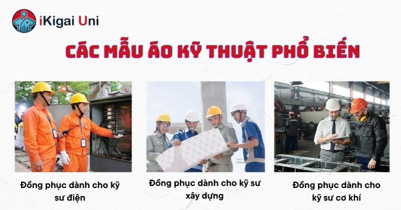Áo kỹ thuật cao cấp, bền bỉ cho kỹ sư, kỹ thuật viên Các mẫu áo kỹ thuật cho kỹ sư cơ khí, điện, xây dựng