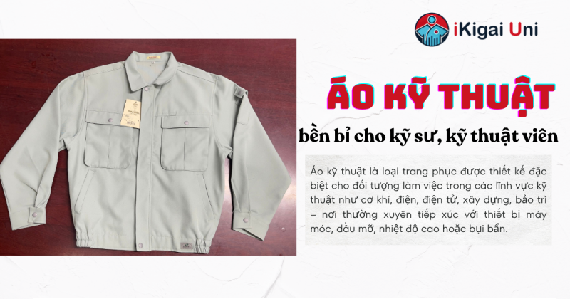 Áo kỹ thuật là gì? Công dụng trong môi trường lao động