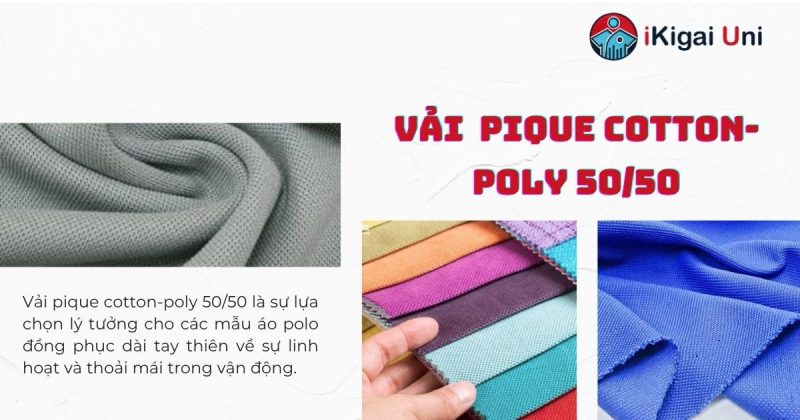 Áo polo đồng phục dài tay và tính năng nổi bật 2025 Vải Pique pha cotton và polyester tỷ lệ 50/50