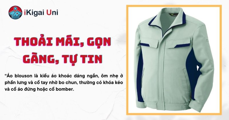 Kiểu dáng đặc trưng của áo blouson