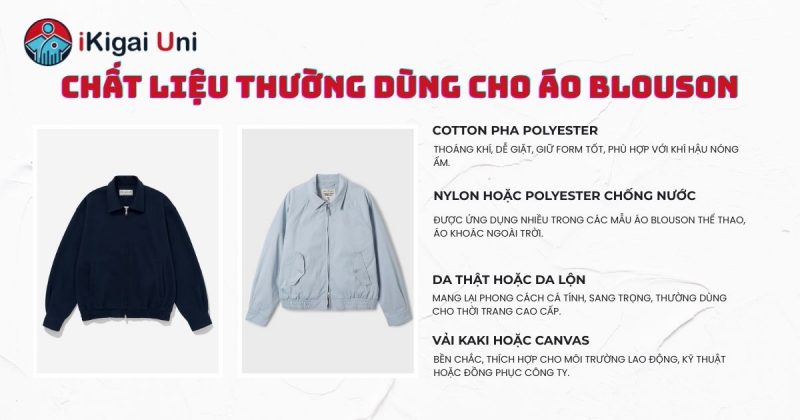 Áo blouson là gì? Nguồn gốc, đặc điểm và cách phân biệt Chất liệu sử dụng trong áo blouson là gì