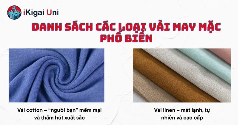 Các loại vải may mặc phổ biến nhất để may quần áo Tổng hợp các loại vải may mặc thông dụng