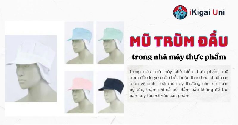 Mũ đồng phục trùm đầu chuyên dụng cho xưởng chế biến